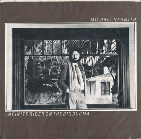 Michael Nesmith : Infinite Rider On The Big Dogma (LP, Album, Ter)