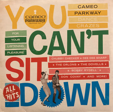 Various : You Can't Sit Down (Cameo Parkway Dance Crazes 1958-1964) (2xLP, RSD, Comp, RM, Yel)