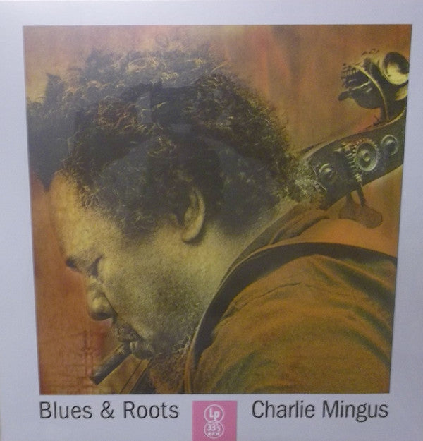 Charles Mingus : Blues & Roots (LP, Album, RE)