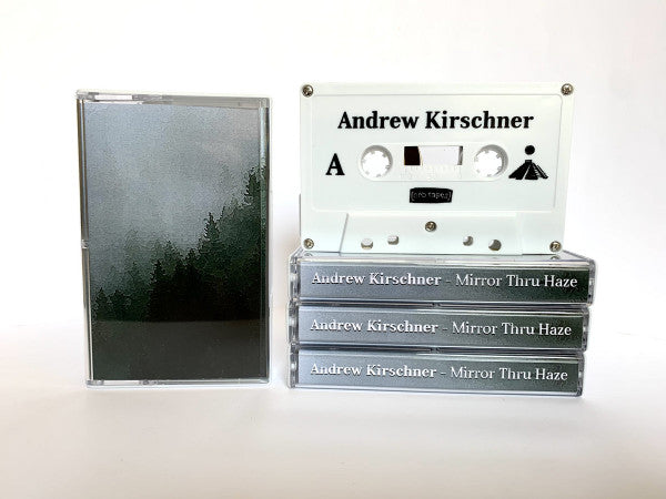 Andrew Kirschner : Mirror Thru Haze (Cass, Album, Ltd)