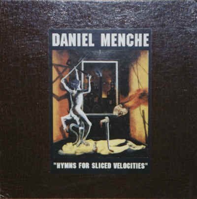Daniel Menche : Hymns For Sliced Velocities (12", Ltd, Num)