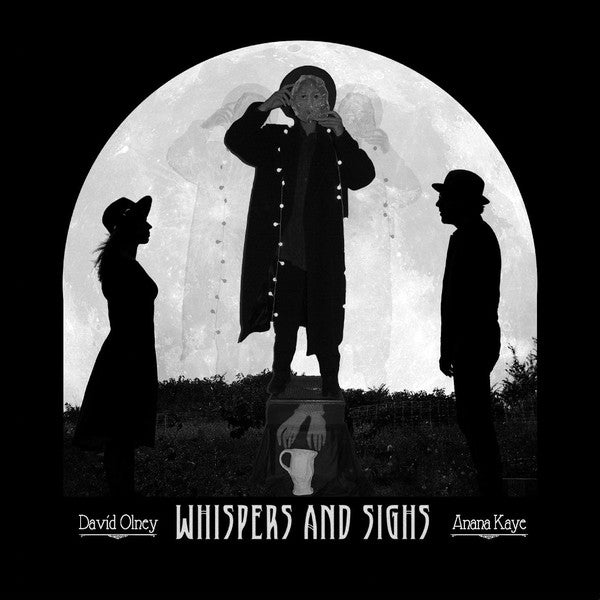 David Olney, Anana Kaye : Whispers And Sighs (LP)