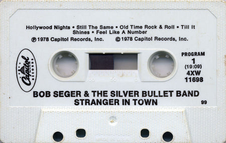 Bob Seger And The Silver Bullet Band : Stranger In Town (Cass, Album, Whi)