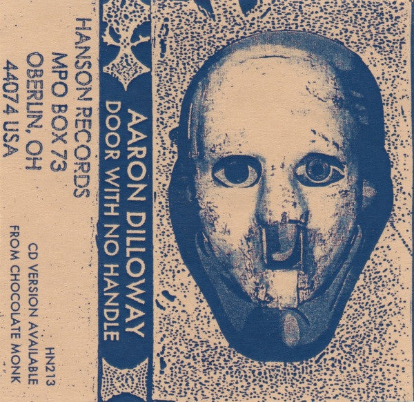 Aaron Dilloway : Door With No Handle (Cass, C30)