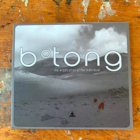 b°tong : The Eradication Of The Individual (CD, Album)
