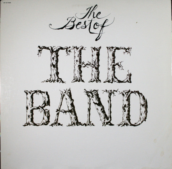 The Band : The Best Of The Band (LP, Comp, Club, RE, Car)