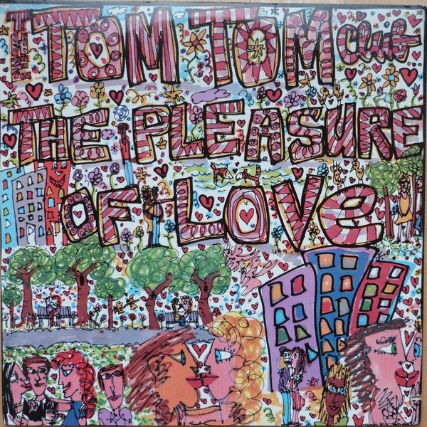 The Tom Tom Club* : The Pleasure Of Love (12", Single)