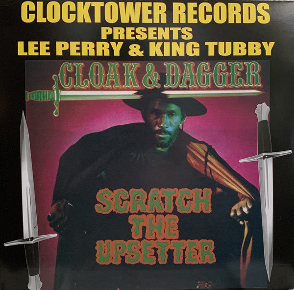 Scratch The Upsetter* : Cloak & Dagger (LP, Album, RE)