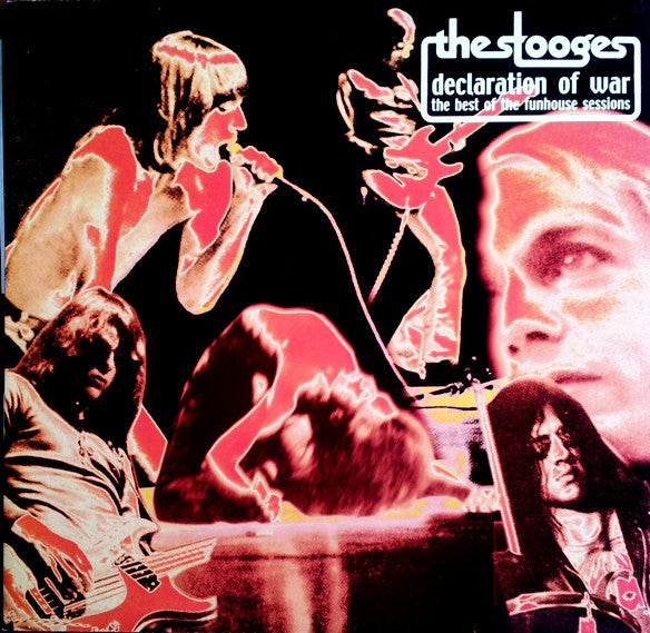 The Stooges : Declaration Of War: The Best Of The Funhouse Sessions (LP, Comp, Unofficial)