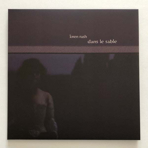 Loren Rush : Dans Le Sable (LP, Album)
