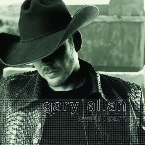Gary Allan (2) : See If I Care (HDCD, Album)