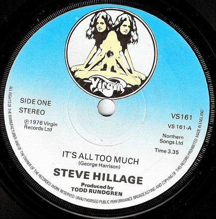 Steve Hillage : It's All Too Much (7", Single)