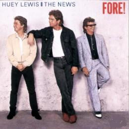 Huey Lewis & The News : Fore! (LP, Album)