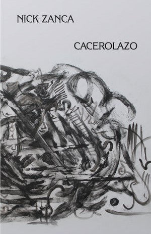 Nick Zanca : Cacerolazo (Cass, Album)