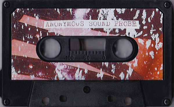 Anonymous Sound Probe : Untitled  (Cass, Album, C30)