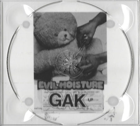 Evil Moisture : Gak (CD, RE, RM)