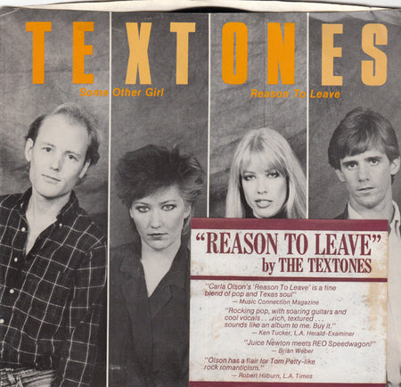 Textones* : Some Other Girl / Reason To Leave (7", Single)