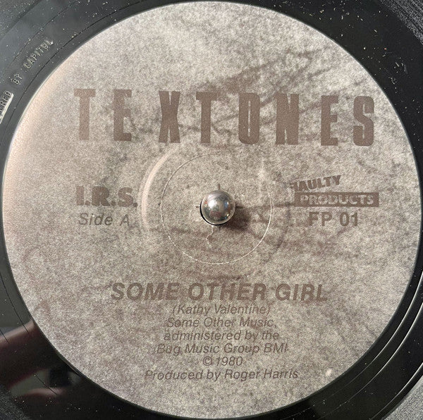 Textones* : Some Other Girl / Reason To Leave (7", Single)