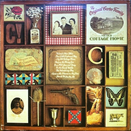The Original Carter Family* : My Old Cottage Home (LP, Comp, RM)