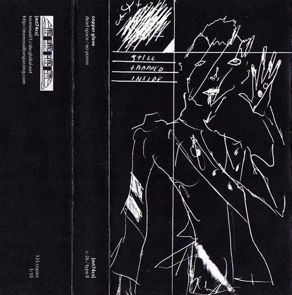 Copper Glove : Dead Space / No Power (Cass, Ltd, C26)
