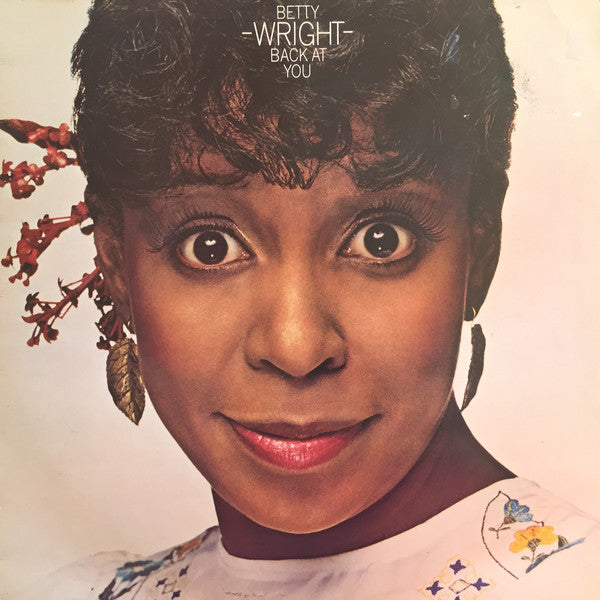 Betty Wright : Wright Back At You (LP, Album)