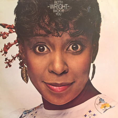 Betty Wright : Wright Back At You (LP, Album)