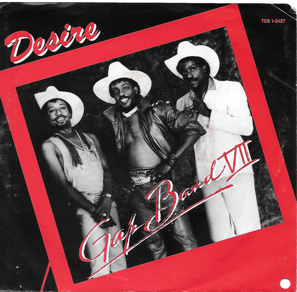 The Gap Band : Desire (7")