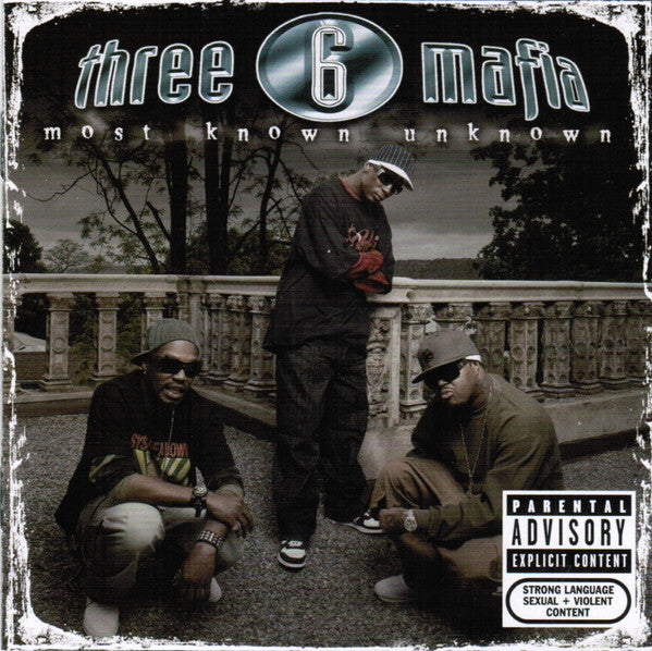 Three 6 Mafia : Most Known Unknown (CD, Album, RE)