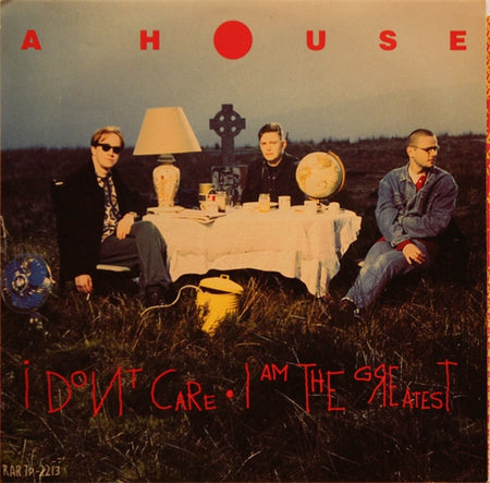 A House : I Don't Care / I Am The Greatest (7", Single, Promo, Red)