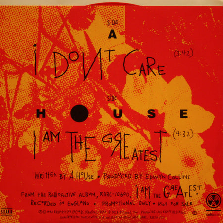 A House : I Don't Care / I Am The Greatest (7", Single, Promo, Red)