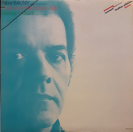 George Russell And His Orchestra* : New York, N.Y. And Jazz In The Space Age (2xLP, Comp, RE)