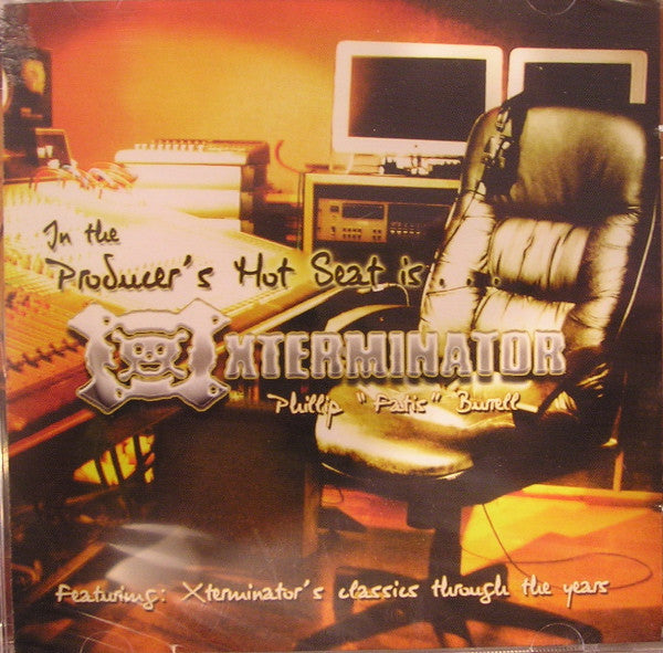 Various : In The Producer's Hot Seat Is...Xterminator (CD, Comp)
