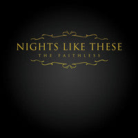 Nights Like These : The Faithless (CD, Album)