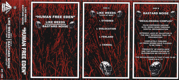 Like Weeds / Bastard Noise : "Human Free Eden" (Cass, Album, Ltd)