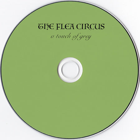 The Flea Circus : A Touch Of Grey (CD, Album, Ltd)