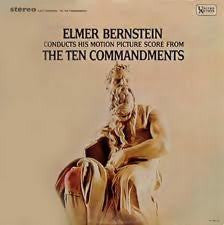 Elmer Bernstein : Elmer Bernstein Conducts His Motion Picture Score From The Ten Commandments (LP, Album, RE)