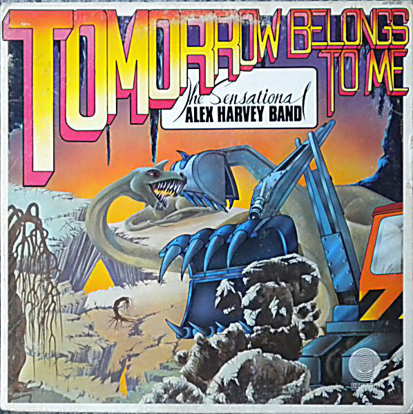 The Sensational Alex Harvey Band : Tomorrow Belongs To Me (LP, Album, Ter)