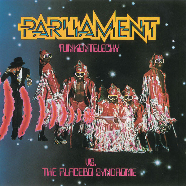 Parliament : Funkentelechy Vs. The Placebo Syndrome (CD, Album, RE, RP, PMD)