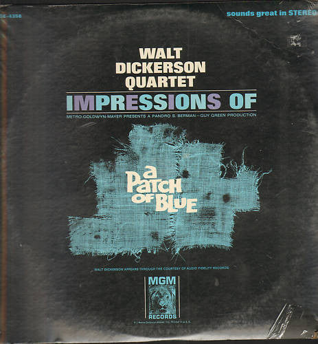 Walt Dickerson Quartet : Impressions Of A Patch Of Blue (LP, Album)