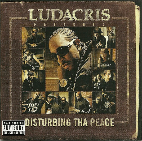 Ludacris Presents Disturbing Tha Peace : Ludacris Presents ... Disturbing Tha Peace (CD, Comp)