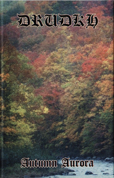 Drudkh : Autumn Aurora (Cass, Album)
