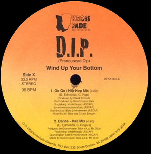 D.I.P : Wind Up Your Bottom / I Knu (12")