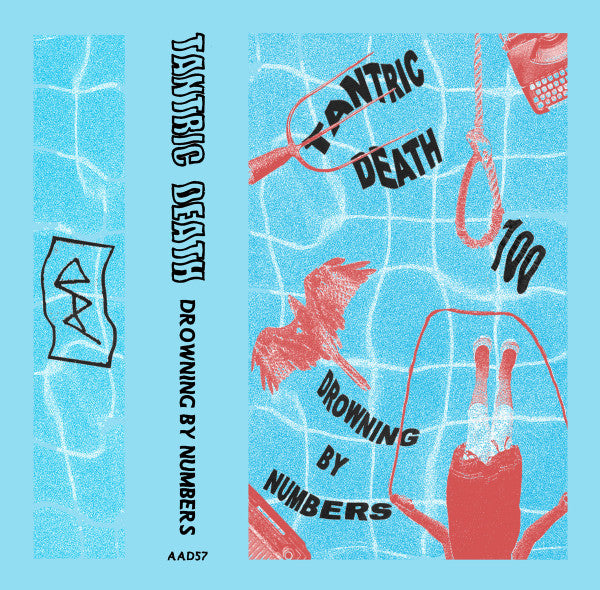 Tantric Death : Drowning By Numbers (Cass, EP, Ltd, C20)