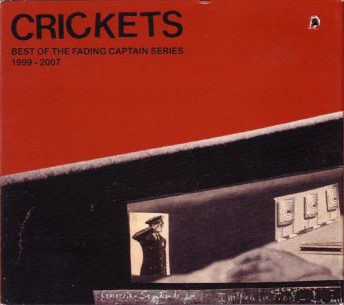 Various : Crickets - Best Of The Fading Captain Series 1999 - 2007 (2xCD, Comp)