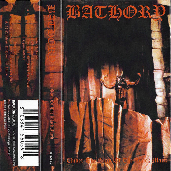 Bathory : Under The Sign Of The Black Mark (Cass, Album, RE)