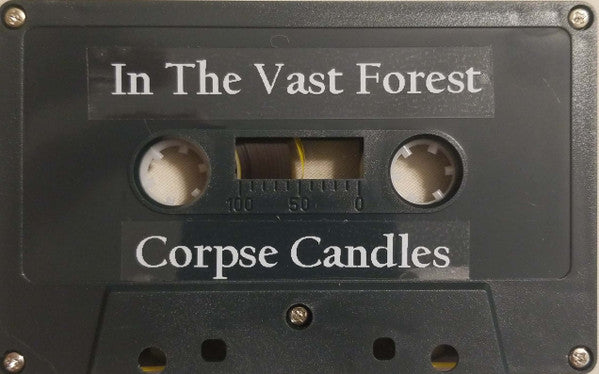 In The Vast Forest, Lye The Imprisoned : Corpse Candles (Cass, Album)