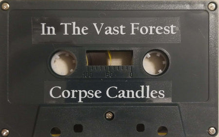 In The Vast Forest, Lye The Imprisoned : Corpse Candles (Cass, Album)