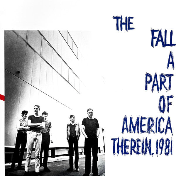 The Fall : A Part Of America Therein, 1981 (LP, Album, RE)