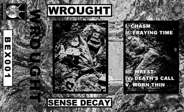 Wrought (2) : Sense Decay (Cass, Ltd)