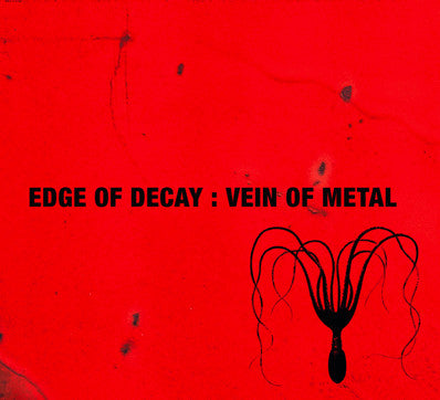 Edge Of Decay : Vein Of Metal (CD, Album)